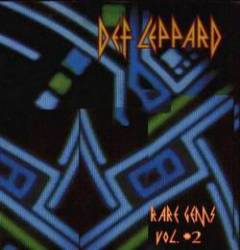 Def Leppard : Rare Gems Vol.2